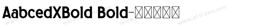 AabcedXBold Bold字体转换